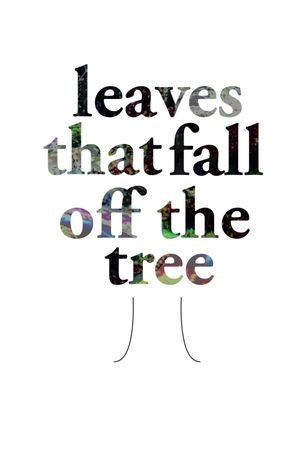 Leaves That Fall of the Tree's poster