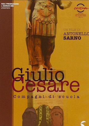 Giulio Cesare: Compagni di scuola's poster image