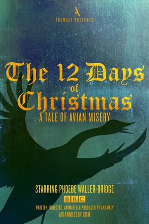 The 12 Days of Christmas: A Tale of Avian Misery's poster