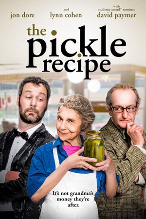 The Pickle Recipe's poster