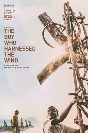 The Boy Who Harnessed the Wind's poster