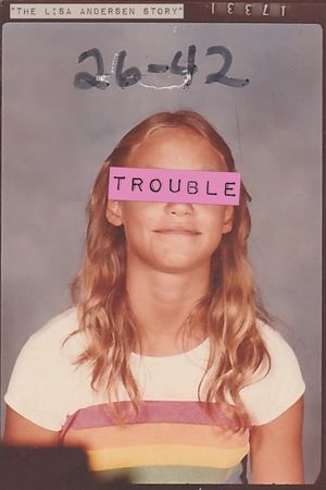 Trouble: The Lisa Andersen Story's poster