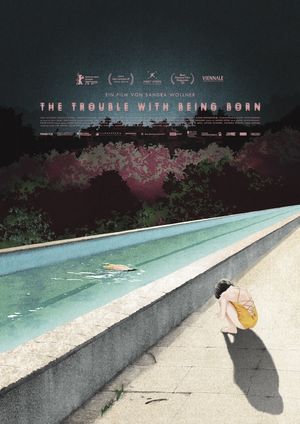 The Trouble with Being Born's poster