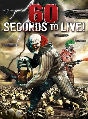 60 Seconds to Live's poster