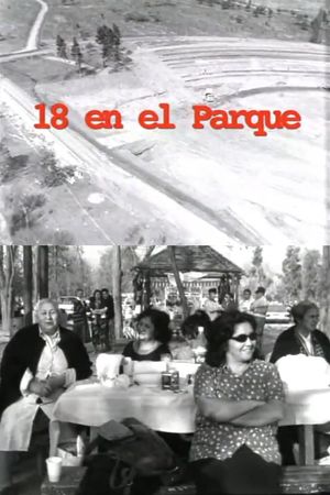 18 en el parque's poster