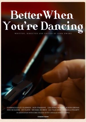 Better When You're Dancing's poster