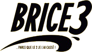 Brice 3's poster