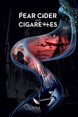 Pear Cider and Cigarettes's poster