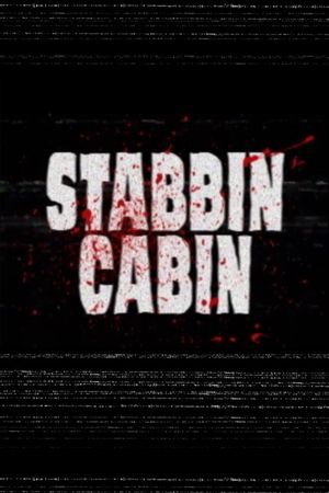 Stabbin Cabin's poster image