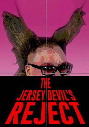 The Jersey Devil's Reject's poster