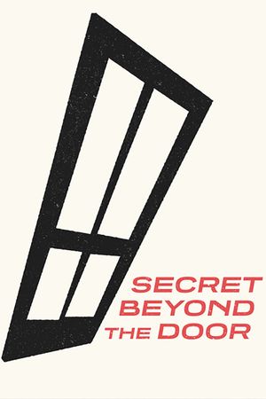 Secret Beyond the Door...'s poster