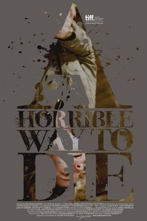 A Horrible Way to Die's poster