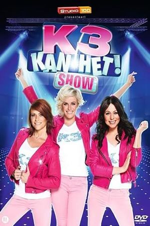 K3 Kan Het! Show's poster