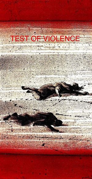 A Test of Violence's poster