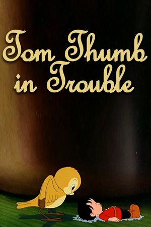 Tom Thumb in Trouble's poster