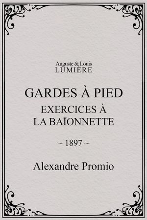 Gardes à pied : exercices à la baïonnette's poster