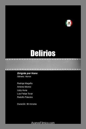 Delirios's poster