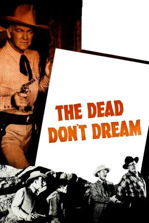 The Dead Don't Dream's poster