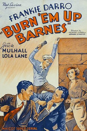 Burn 'Em Up Barnes's poster