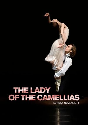 Bolshoi Ballet: The Lady of the Camellias's poster