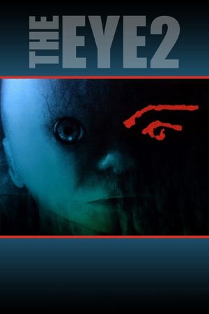 The Eye 2's poster