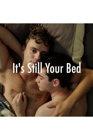 It's Still Your Bed's poster