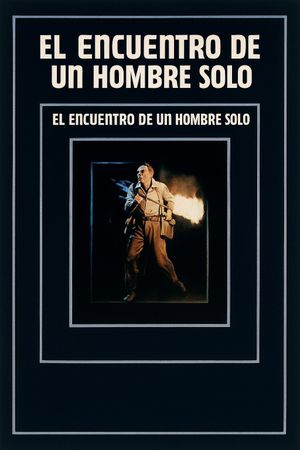 El encuentro de un hombre solo's poster