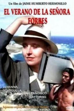 The Summer of Miss Forbes's poster