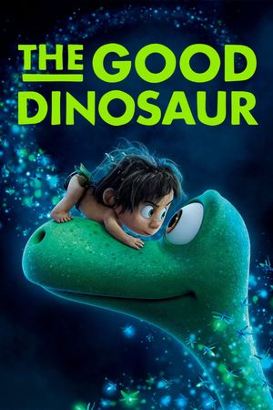 The Good Dinosaur's poster