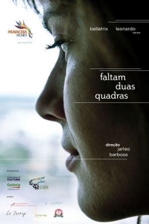 Faltam Duas Quadras's poster