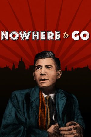 Nowhere to Go's poster