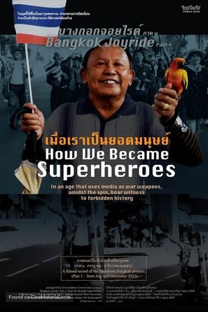 Bangkok Joyride: Chapter 1 - How We Became Superheroes's poster