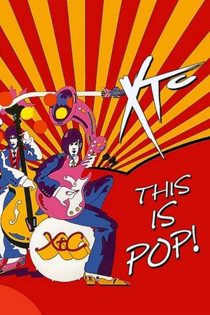 XTC: This Is Pop's poster