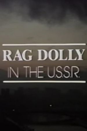 Rag Dolly in the U.S.S.R.'s poster