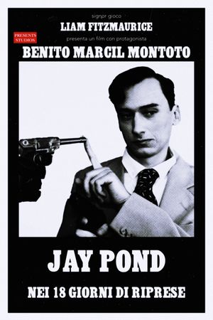 Jay Pond: Killing Time's poster