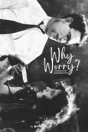 Why Worry?'s poster