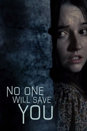 No One Will Save You's poster