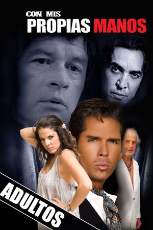 Con mis propias manos's poster