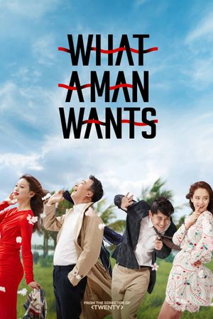 What a Man Wants's poster