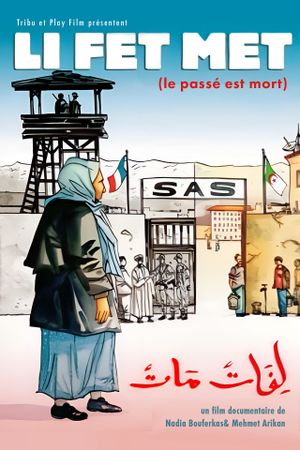 Li Fet Met (Le passé est mort)'s poster