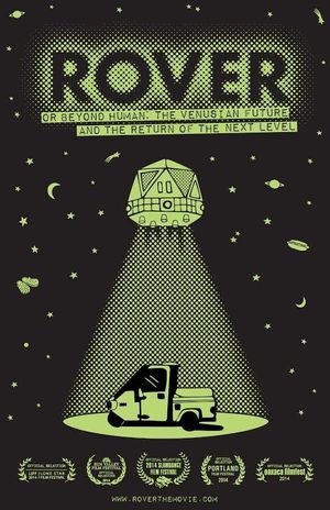 ROVER: Or Beyond Human - The Venusian Future and the Return of the Next Level's poster