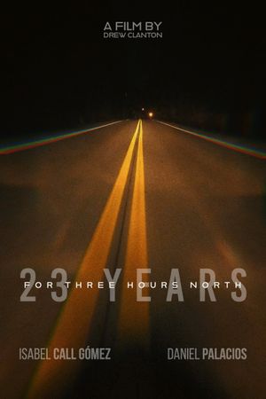 23 Years for Three Hours North's poster image