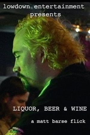 Liquor, Beer & Wine's poster