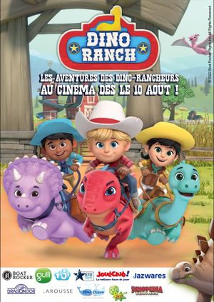 Dino Ranch - Les Aventures des Dino-Rancheurs au Cinéma !'s poster