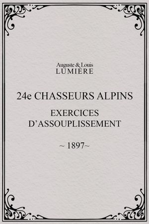 24ème chasseurs alpins : exercices d’assouplissement's poster