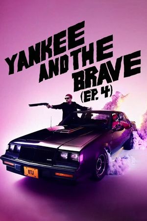 Run The Jewels "Yankee and the Brave (ep. 4)"'s poster