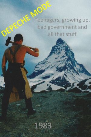 Depeche Mode: 1983 “Teenagers Growing Up, Bad Government… and All That Stuff.”'s poster