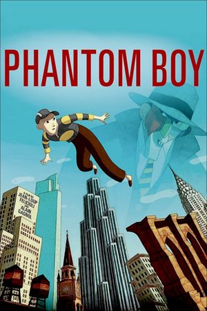 Phantom Boy's poster