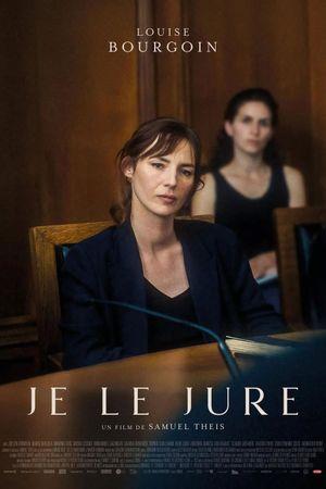 Je le jure's poster