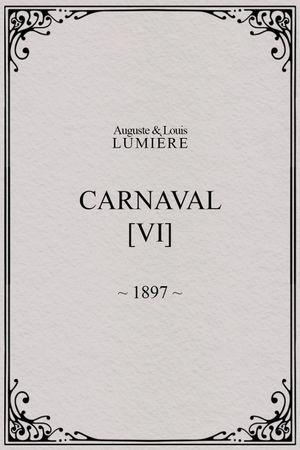 Carnaval, [VI]'s poster